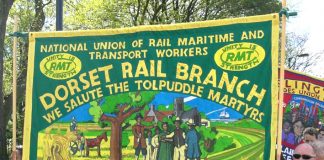 The RMT Dorset branch banner pays tribute to the Tolpuddle Martyrs