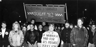 Sacked printers had to face Murdoch’s allies, the Thatcher government and mass ranks of riot police every day for a year. It was in this year-long struggle that News International forged its special relationship with the capitalist state