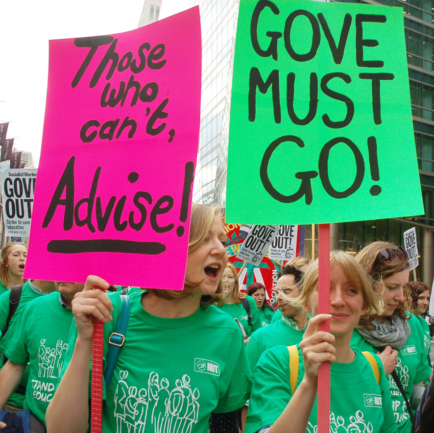 Teachers marching through London at the end of last month demanded ‘Gove must go!’