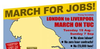 YS MARCH FOR JOBS! – London to the TUC in Liverpool