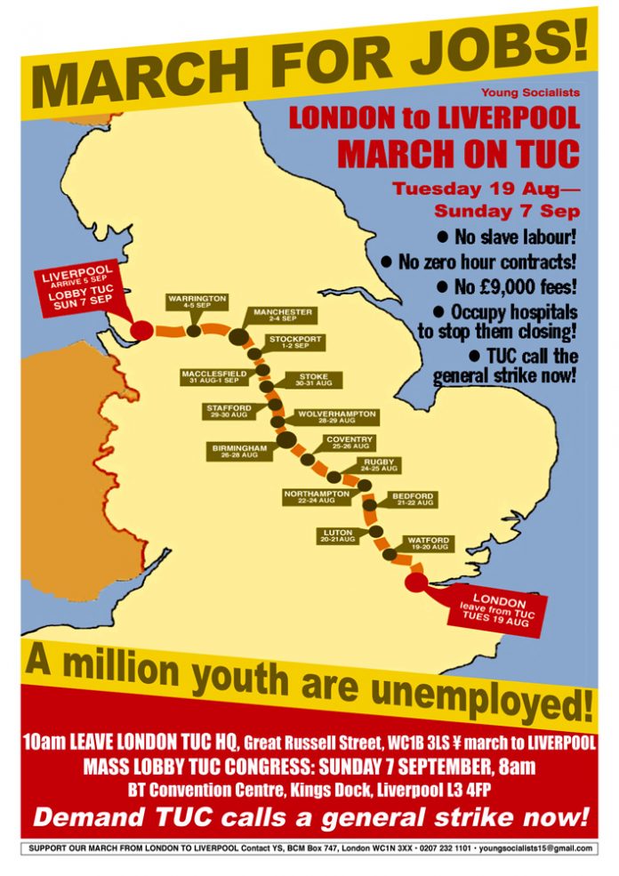 YS MARCH FOR JOBS! – London to the TUC in Liverpool