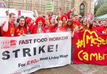 McDonald’s restaurant strikers from Cambridge and Crayford take their demand for £10 an hour to Parliament yesterday