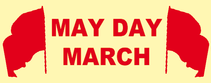 May Day March